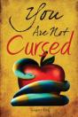 You Are Not Cursed - Preview