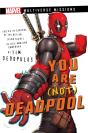 You Are (Not) Deadpool - Preview