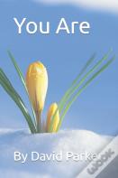 You Are...