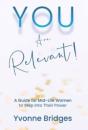 You Are Relevant - Preview