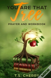 Capa do artigo You Are That Tree Prayer And Workbook: T