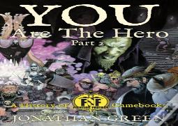 You Are The Hero Part 2