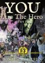 You Are The Hero Part 2 - Preview
