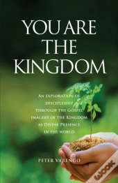 You Are The Kingdom
