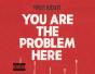 You Are the Problem Here - Vinil - Preview