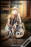 You Are The Reason