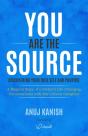 You Are The Source: Discovering Your Tru - Preview