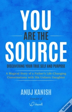 Capa do artigo You Are The Source: Discovering Your Tru