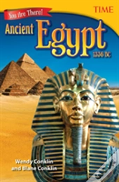 You Are There! Ancient Egypt 1336 Bc