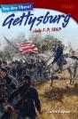 You Are There! Gettysburg, July 1â€“3, 1863 - Preview