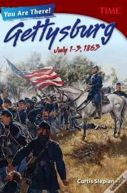 Capa do artigo You Are There! Gettysburg, July 1â€“3, 1863