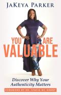 You Are Valuable