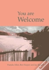 You Are Welcome