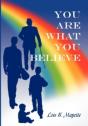 You Are What You Believe - Preview