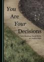You Are Your Decisions - Preview