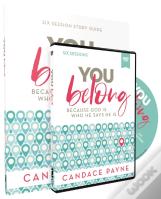 You Belong Study Guide With Dvd