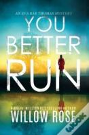 You Better Run