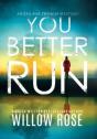 You Better Run - Preview