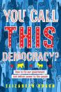 You Call This Democracy? - Preview