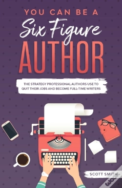 Capa do artigo You Can Be A Six Figure Author: The Stra