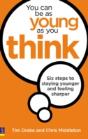 You Can Be As Young As You Think - Preview