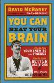 You Can Beat Your Brain