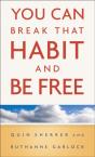 You Can Break That Habit And Be Free - Preview