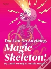 Capa do artigo You Can Do Anything, Magic Skeleton!