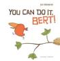 You Can Do It, Bert! - Preview