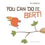 You Can Do It, Bert! - Preview