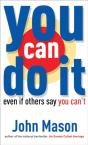 You Can Do It--Even If Others Say You Can'T - Preview