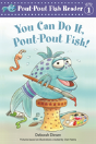 You Can Do It Poutpout Fish - Preview
