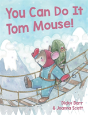 You Can Do It Tom Mouse! - Preview