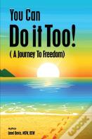 You Can Do It Too!