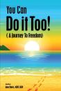 You Can Do It Too! - Preview