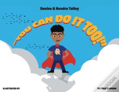 You Can Do It, Too!