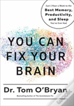 You Can Fix Your Brain