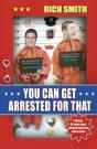 You Can Get Arrested For That - Preview