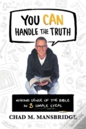 You Can Handle The Truth