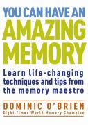 You Can Have An Amazing Memory