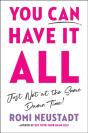 You Can Have It All, Just Not At The Same Damn Time - Preview