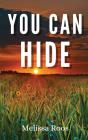 You Can Hide - Preview