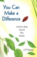 You Can Make A Difference