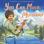 You Can Move Mountains - Preview