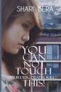 You Can Not Touch (Murder, Death, Kill) This! - Preview