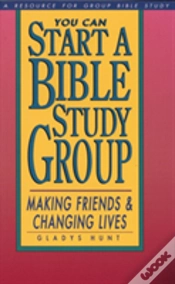 Capa do artigo You Can Start A Bible Study Group