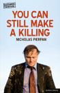 You Can Still Make A Killing - Preview