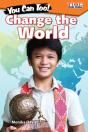 You Can Too! Change The World - Preview