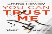 You Can Trust Me