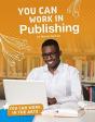 You Can Work In Publishing - Preview